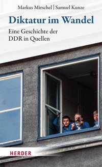 Diktatur im Wandel - Markus Mirschel - E-Book
