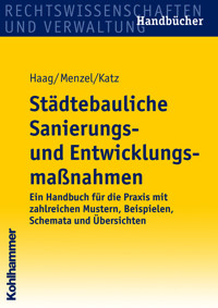 Städtebauliche Sanierungs- und Entwicklungsmaßnahmen - Jürgen Katz - E-Book