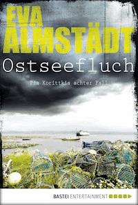 Ostseefluch - Eva Almstädt - E-Book