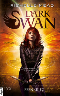 Dark Swan - Feenkrieg - Richelle Mead - E-Book