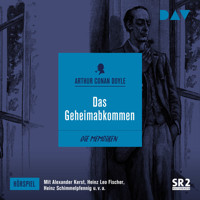 Das Geheimabkommen (Hörspiel) - Arthur C. Doyle - Hörbuch