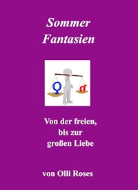 Sommernachts-Fantasie - Olli Roses - E-Book