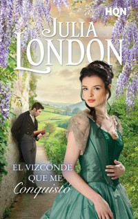 El vizconde que me conquistó - Julia London - E-Book