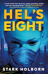 Hel's Eight - Stark Holborn - E-Book