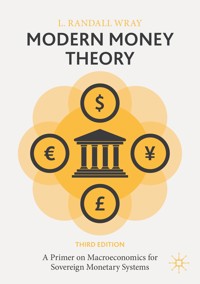 Modern Money Theory - L. Randall Wray - E-Book