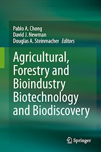 Agricultural, Forestry and Bioindustry Biotechnology and Biodiscovery -  - E-Book