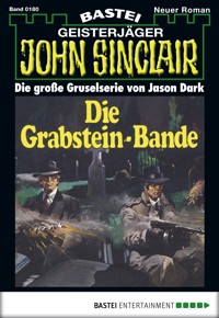 John Sinclair 180 - Jason Dark - E-Book