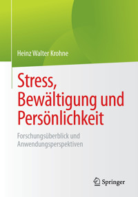 Stress, Bewältigung und Persönlichkeit - Heinz Walter Krohne - E-Book