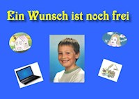 Ein Wunsch ist noch frei - Wolfgang Richter - E-Book