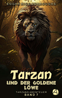 Tarzan und der goldene Löwe - Edgar Rice Burroughs - E-Book