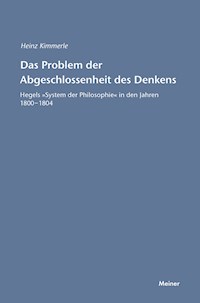 Das Problem der Abgeschlossenheit des Denkens - Heinz Kimmerle - E-Book
