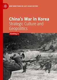China’s War in Korea - Xiaobing Li - E-Book