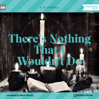 There's Nothing That I Wouldn't Do (Unabridged) - R. B. Russell - Hörbuch