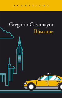 Búscame - Gregorio Casamayor - E-Book