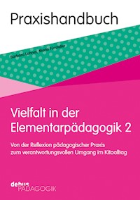 Vielfalt in der Elementarpädagogik 2 - Barbara Lehner - E-Book