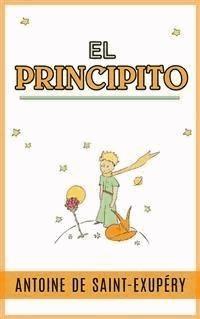 El principito - Antoine De Saint Exupéry - E-Book