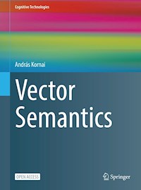 Vector Semantics - András Kornai - kostenlos E-Book