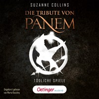 Die Tribute von Panem 1. Tödliche Spiele - Suzanne Collins - E-Book + Hörbuch