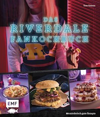 Das Riverdale-Fankochbuch - Tom Grimm - E-Book