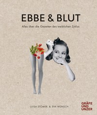 Ebbe & Blut - Luisa Stömer - E-Book