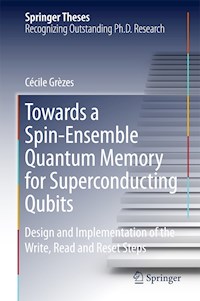 Towards a Spin-Ensemble Quantum Memory for Superconducting Qubits - Cécile Grèzes - E-Book