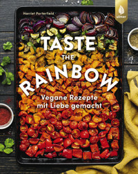 Taste the rainbow - Harriet Porterfield - E-Book