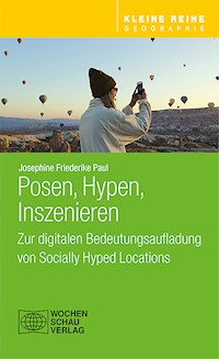 Posen, Hypen, Inszenieren - Josephine Paul - E-Book