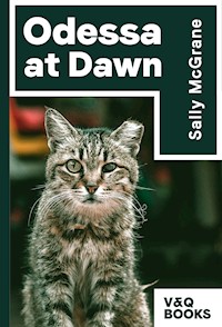 Odesa at Dawn - Sally McGrane - E-Book