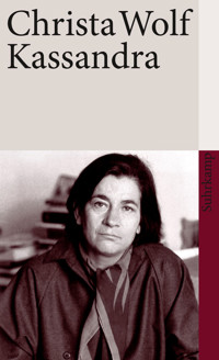 Kassandra - Christa Wolf - E-Book + Hörbuch