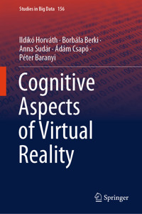 Cognitive Aspects of Virtual Reality - Ildikó Horváth - E-Book