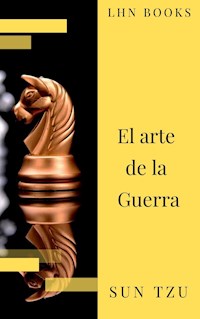 El arte de la Guerra  ( Clásicos de la literatura ) - Sun Tzu - E-Book