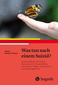 Was tun nach einem Suizid? - Andrea Walraven-Thissen - E-Book