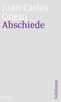 Abschiede - Juan Carlos Onetti - E-Book