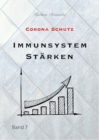 CORONA Schutz - Kathrin Dreusicke - E-Book