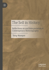 The Self in History - Yang Nianqun - E-Book