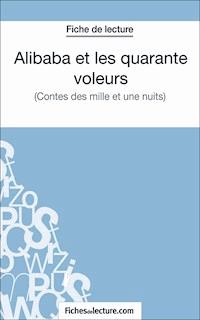 Alibaba et les 40 voleurs - fichesdelecture.com - E-Book