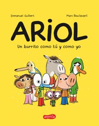 Ariol. Un burrito como tú y como yo - Emmanuel Guibert - E-Book