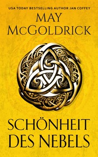 Schönheit des Nebels - May McGoldrick - E-Book