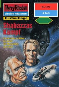 Perry Rhodan 1979: Shabazzas Kampf - H.G. Francis - E-Book