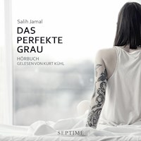 Das perfekte Grau - Salih Jamal - Hörbuch