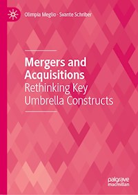 Mergers and Acquisitions - Olimpia Meglio - E-Book