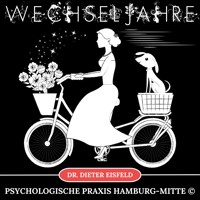 Wechseljahre - Dr. Dieter Eisfeld - Hörbuch