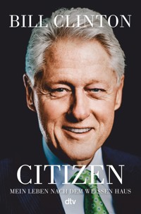 Citizen - Bill Clinton - E-Book