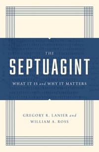 The Septuagint - Greg Lanier - E-Book