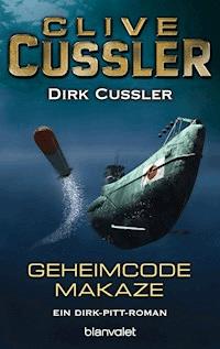 Geheimcode Makaze - Clive Cussler - E-Book