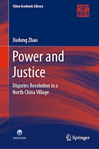 Power and Justice - Xudong Zhao - E-Book