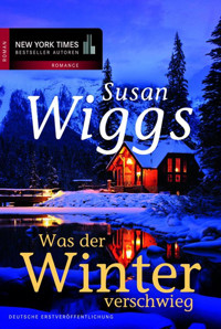 Was der Winter verschwieg - Susan Wiggs - E-Book