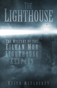 The Lighthouse - Keith McCloskey - E-Book