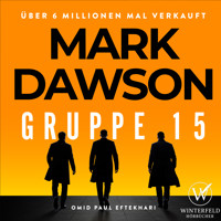 Gruppe 15 - Thriller - Mark Dawson - Hörbuch