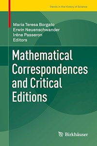 Mathematical Correspondences and Critical Editions -  - E-Book